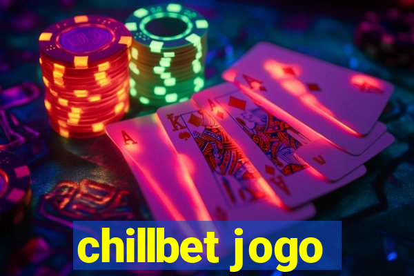 chillbet jogo